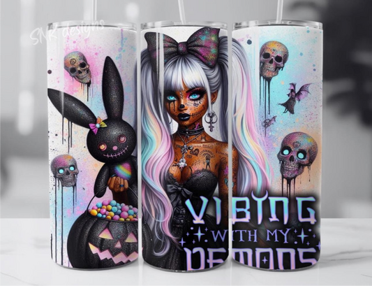 Sublimation transfer 20oz tumbler - Vibing with my demon