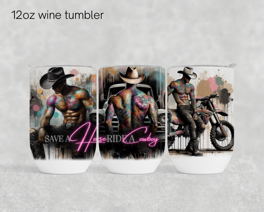12oz wine tumbler sublimation transfer - Save a horse ride a cowboy PINK