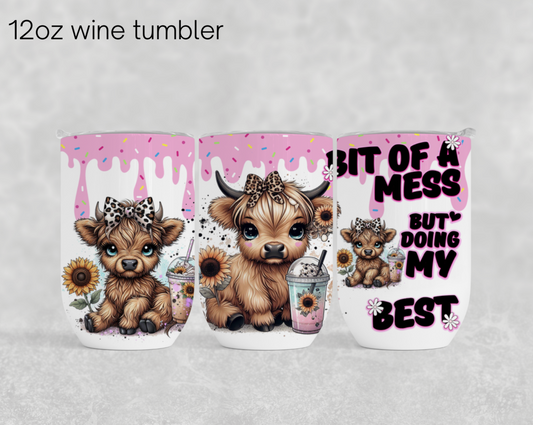 12oz wine tumbler sublimation transfer - Pink drip bit of a mess